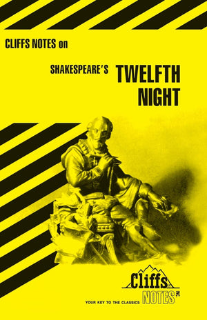 Shakespeare'S Twelfth Night (Cliffs Notes)