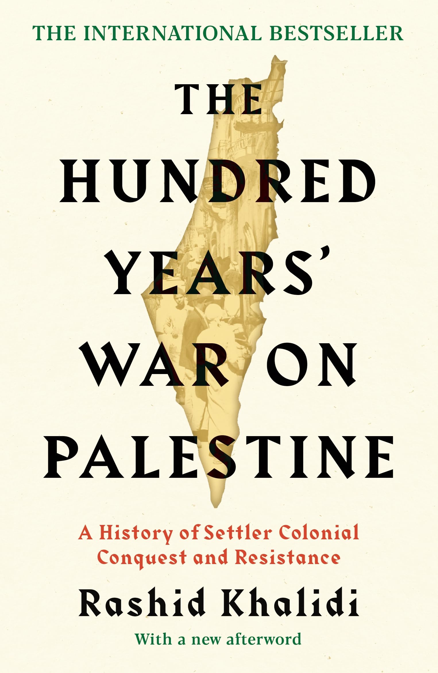 The Hundred Years War on Palestine (International Edition),Used