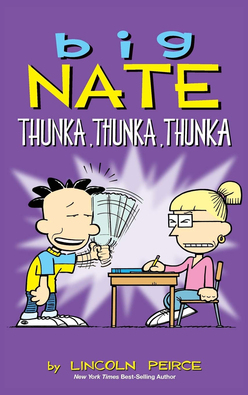 Big Nate: Thunka, Thunka, Thunka,Used