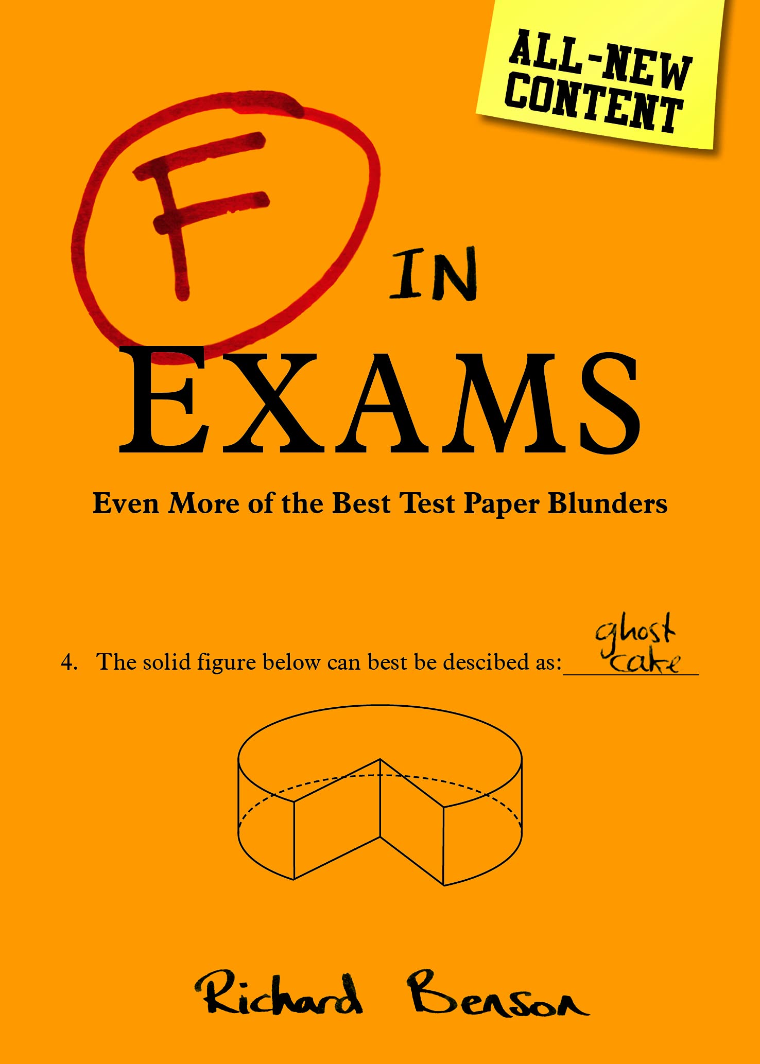 F in Exams: Even More of the Best Test Paper Blunders,Used