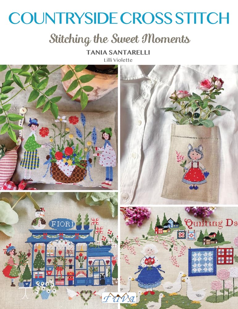 Countryside Cross Stitch: Beautiful Country House with Animals, Plants and Flowers,New
