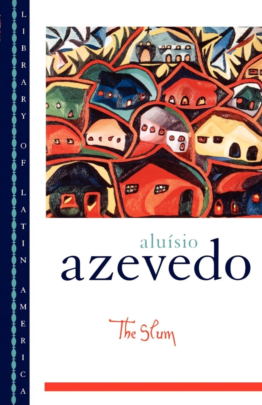 The Slum (Library Of Latin America),New