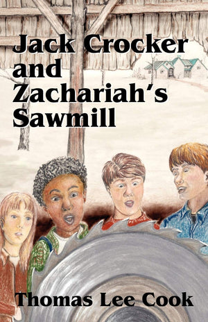 Jack Crocker and Zachariah's Sawmill,Used