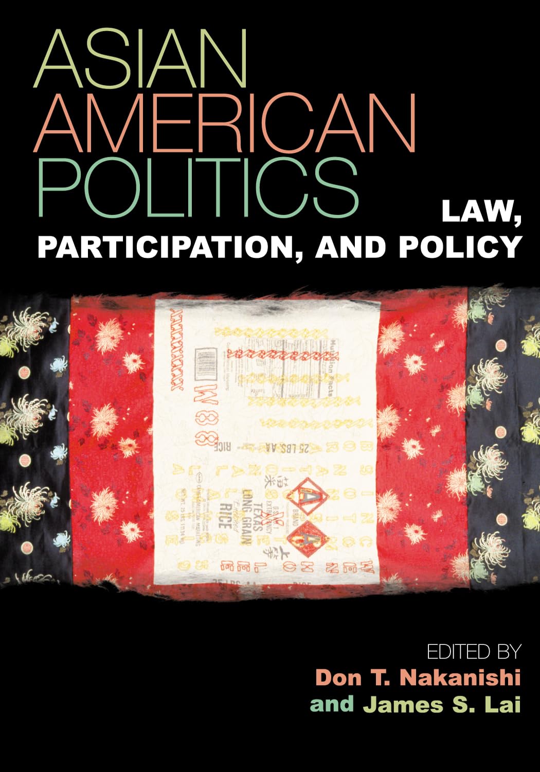 Asian American Politics: Law, Participation, and Policy (Volume 3) (Spectrum Series: Race and Ethnicity in National and Global P,Used