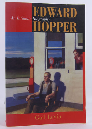 Edward Hopper: An Intimate Biography,New