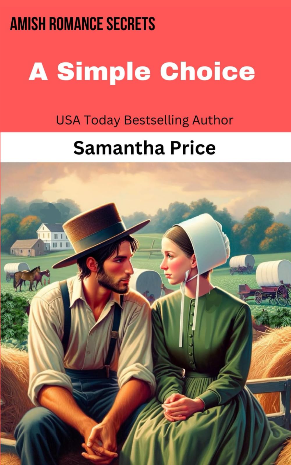 A Simple Choice (Amish Romance Secrets),Used