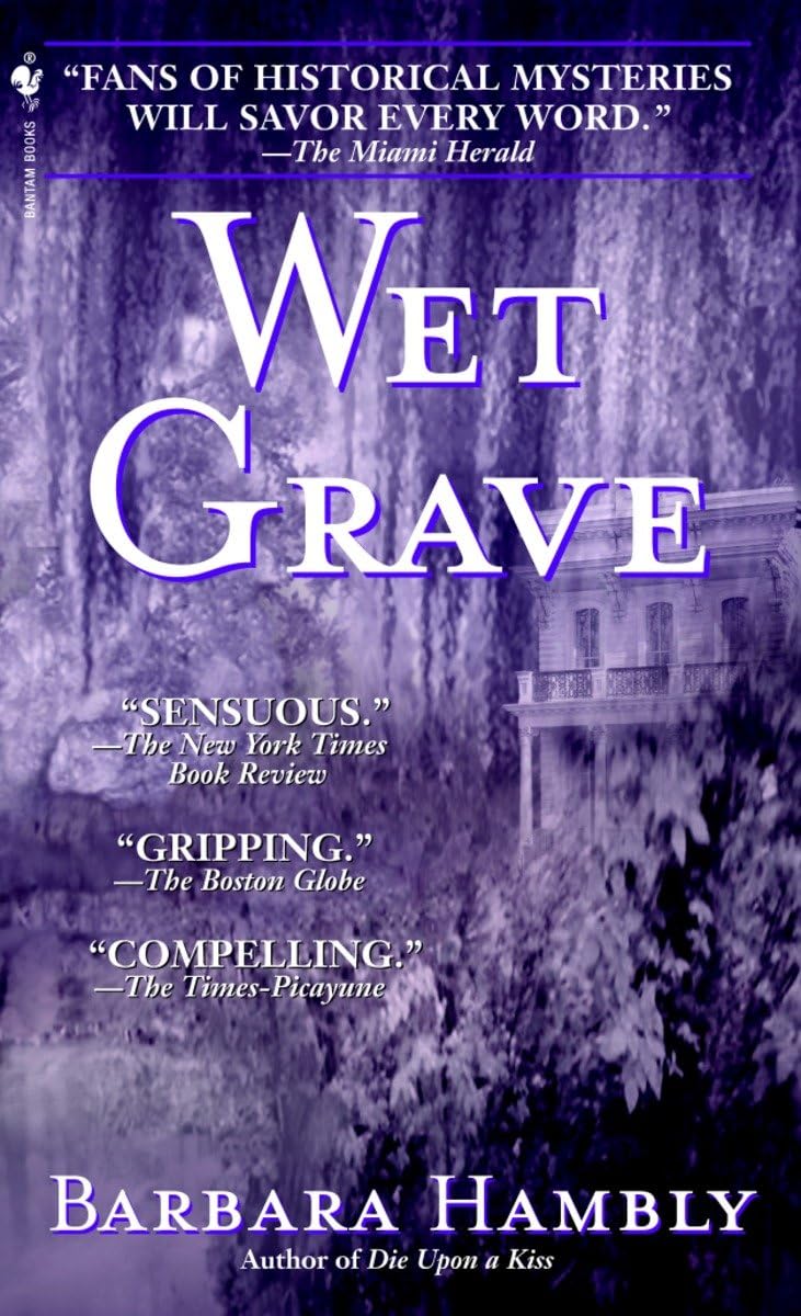 Wet Grave (Benjamin January, Book 6)