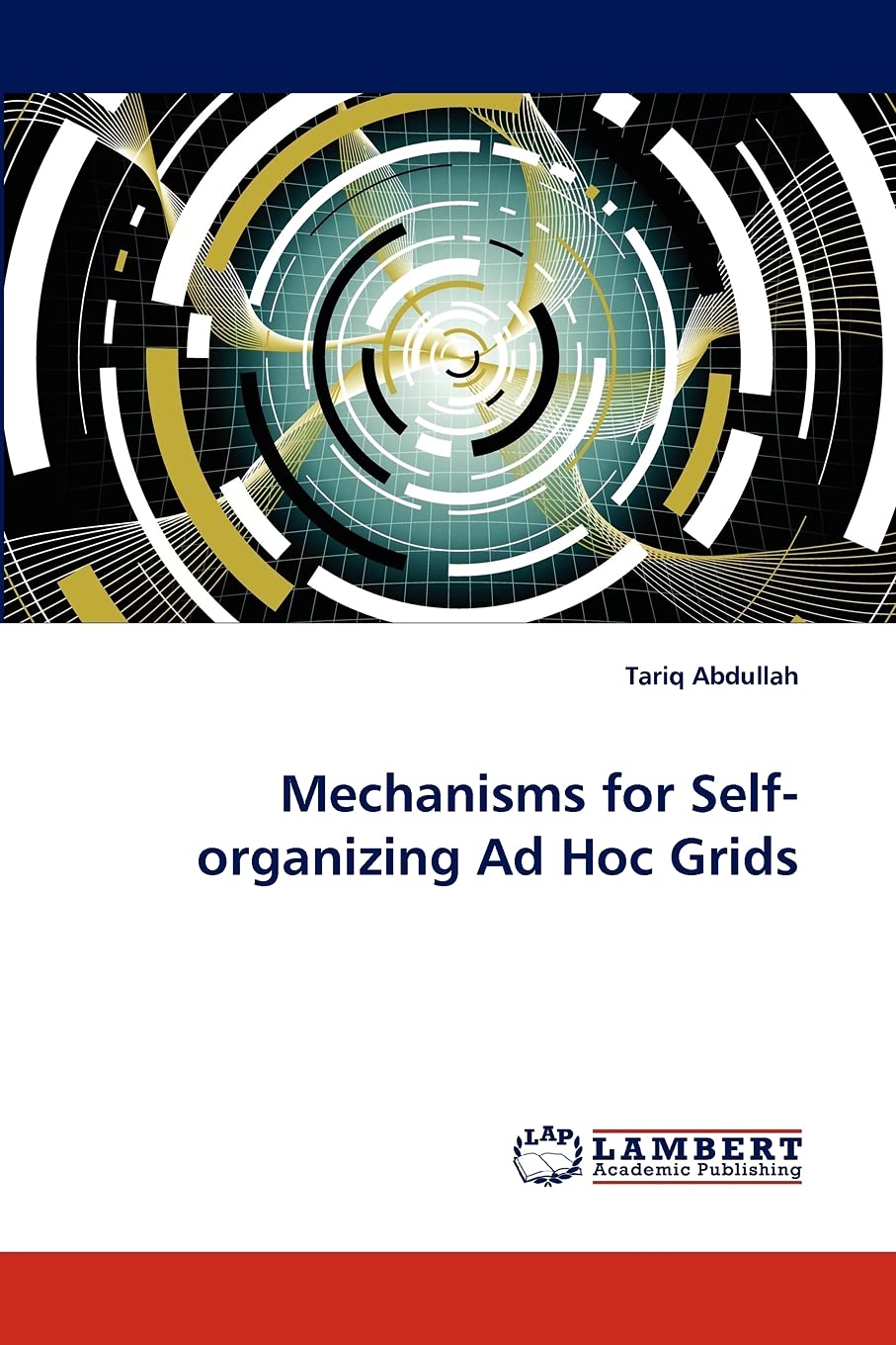 Mechanisms for Selforganizing Ad Hoc Grids,Used