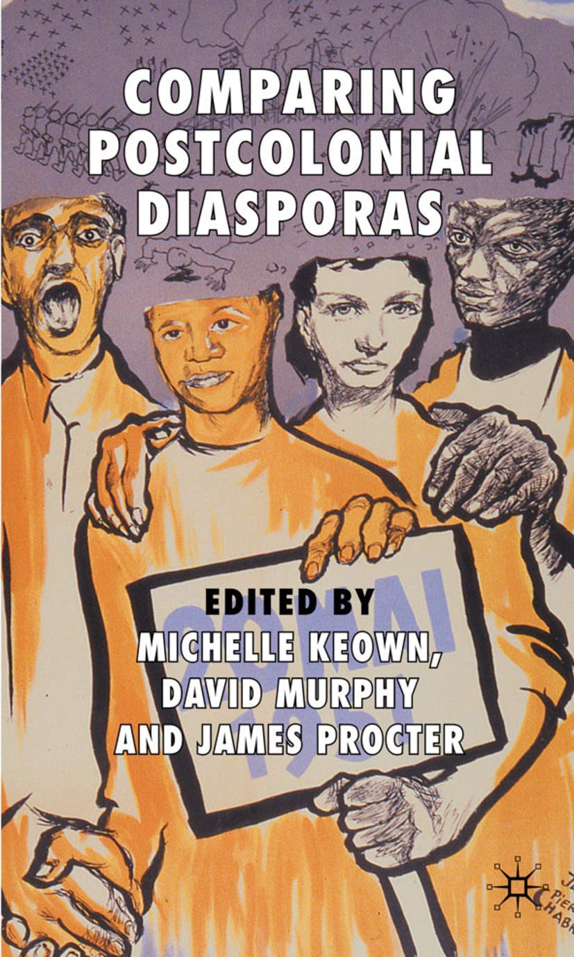 Comparing Postcolonial Diasporas