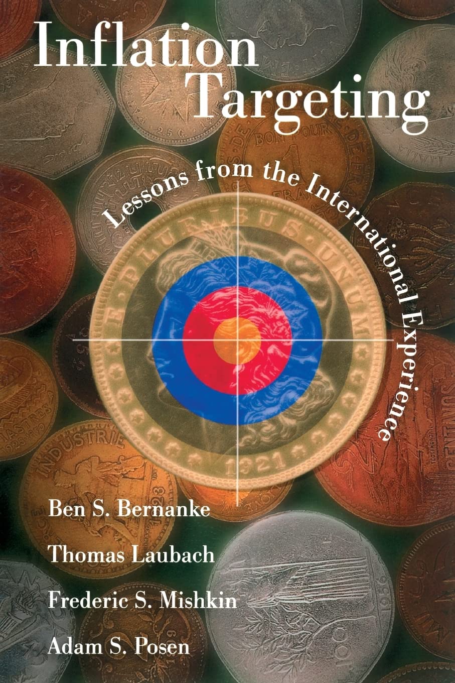 Inflation Targeting: Lessons from the International Experience,Used