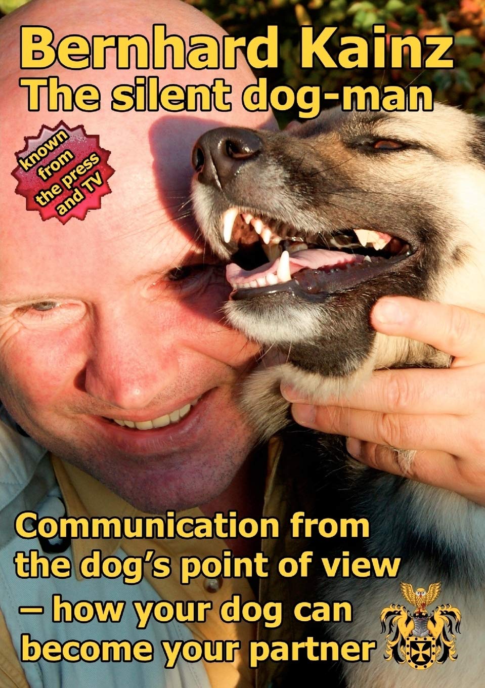 Communication from the dog's point of view: the silent dogman,Used