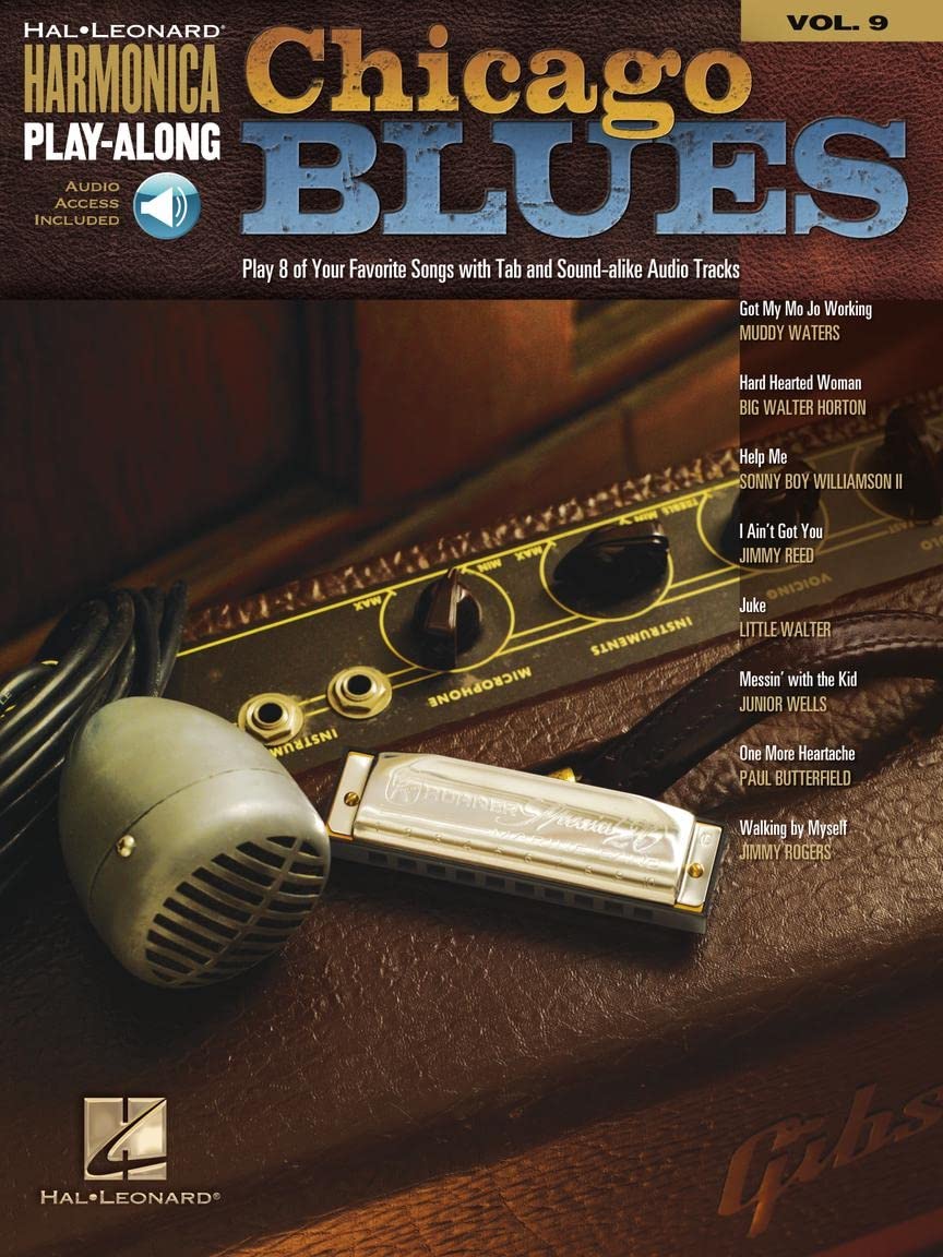 Chicago Blues  Harmonica PlayAlong Volume 9 Book/Online Audio (Harmonica Playalong, 9),New