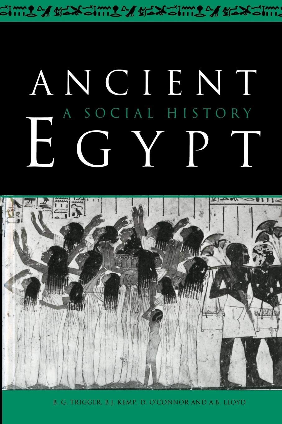 Ancient Egypt: A Social History,New