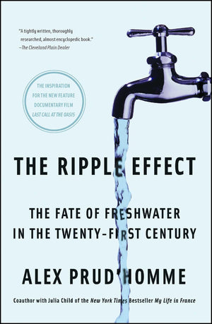 The Ripple Effect: The Fate of Freshwater in the TwentyFirst Century,Used