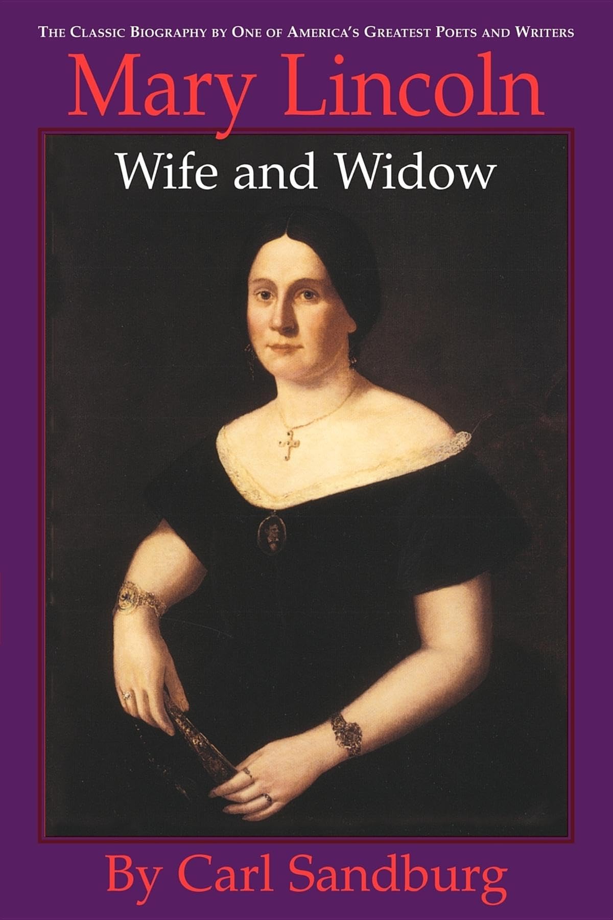 Mary Lincoln: Wife and Widow (Applewood Books),Used