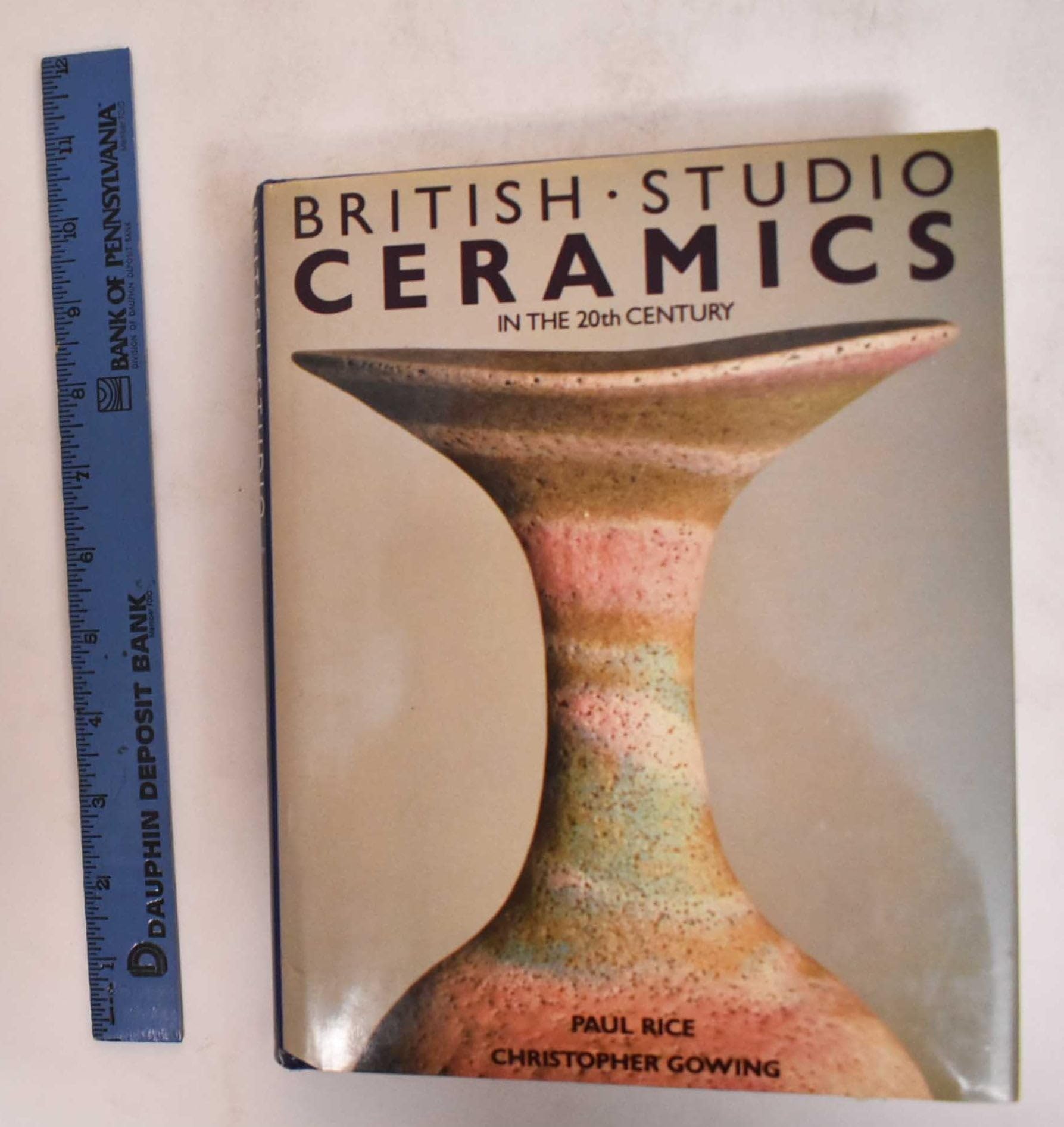 British Studio Ceramics In The 20Th Century,New
