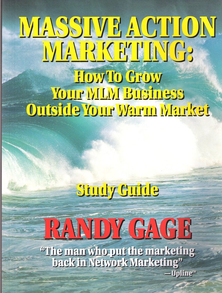 Massive Action Marketing: How To Grow Your Mlm Business Outside Your Warm Market Study Guide,Used
