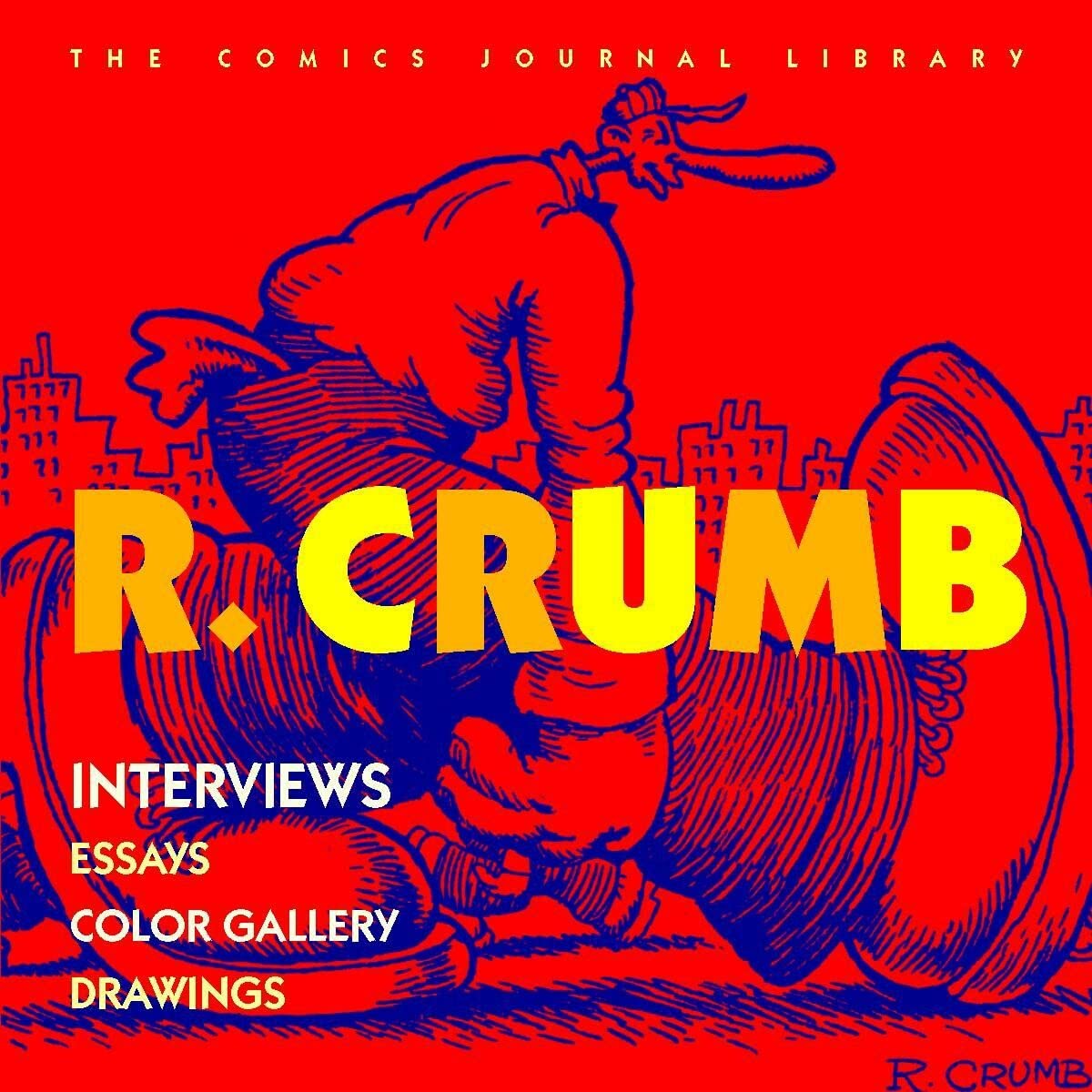 R. Crumb: TCJ Library Vol. 3 (COMICS JOURNAL LIBRARY TP),Used