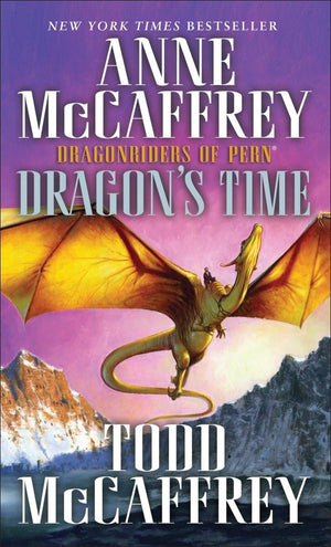 Dragon's Time: Dragonriders of Pern,New