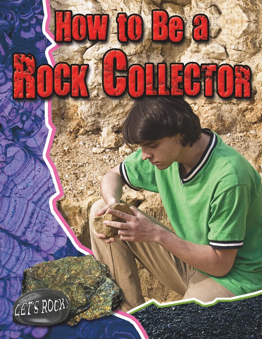 How to Be a Rock Collector (Let's Rock!),Used