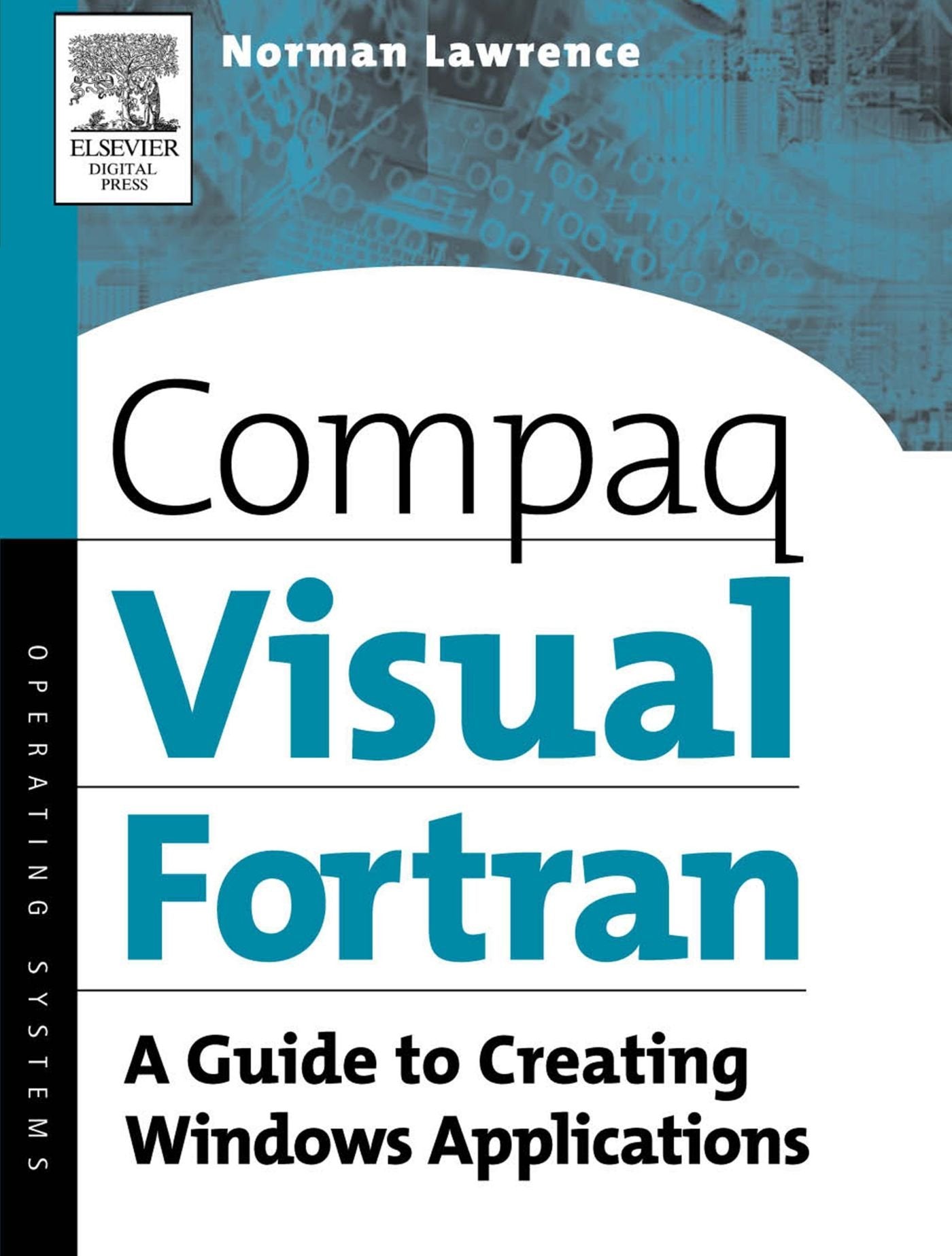 Compaq Visual Fortran: A Guide to Creating Windows Applications,Used