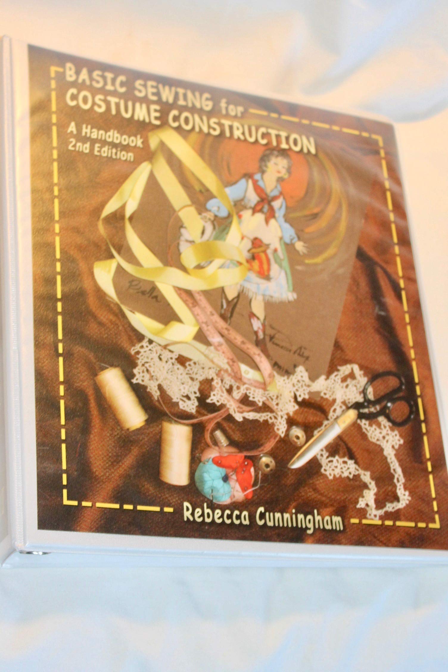 Basic Sewing for Costume Construction: A Handbook, Second Edition,Used