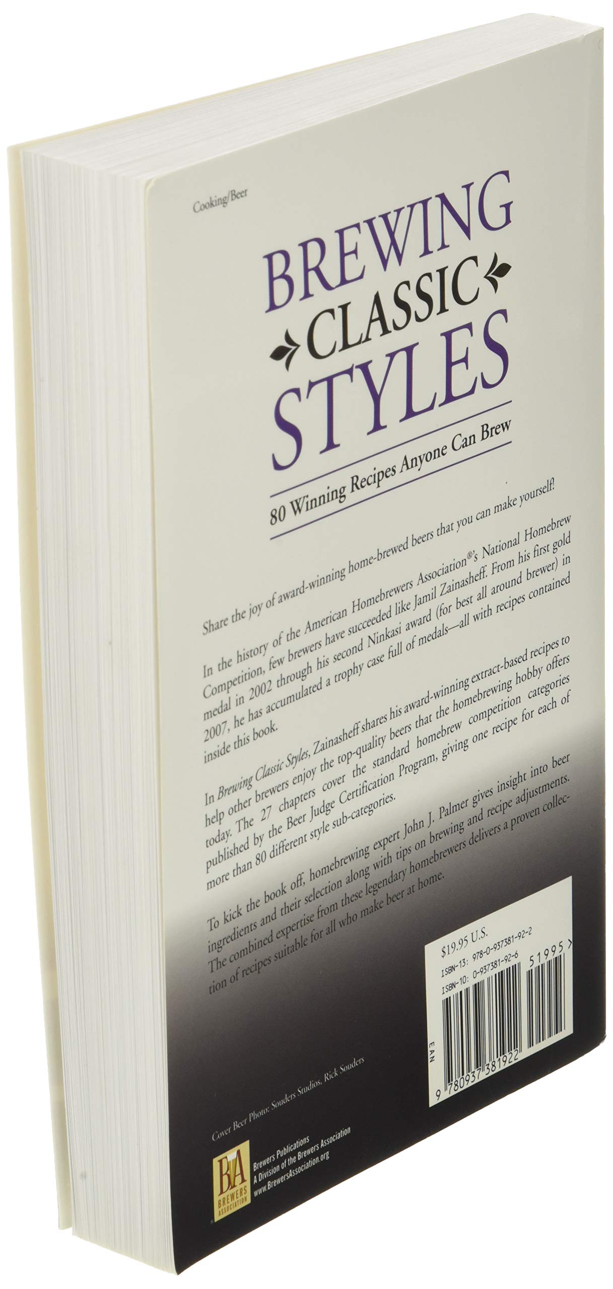 Brewing Classic Styles: 80 Winning Recipes Anyone Can Brew,New