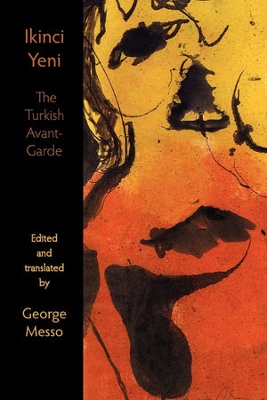 Ikinci Yeni  The Turkish Avantgarde,Used