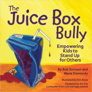 The Juice Box Bully: Empowering Kids to Stand Up for Others,Used