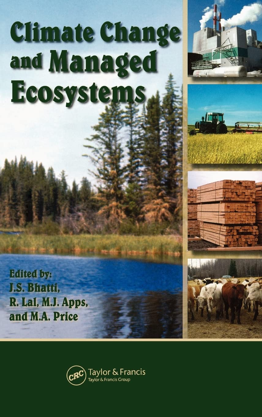 Climate Change and Managed Ecosystems,Used
