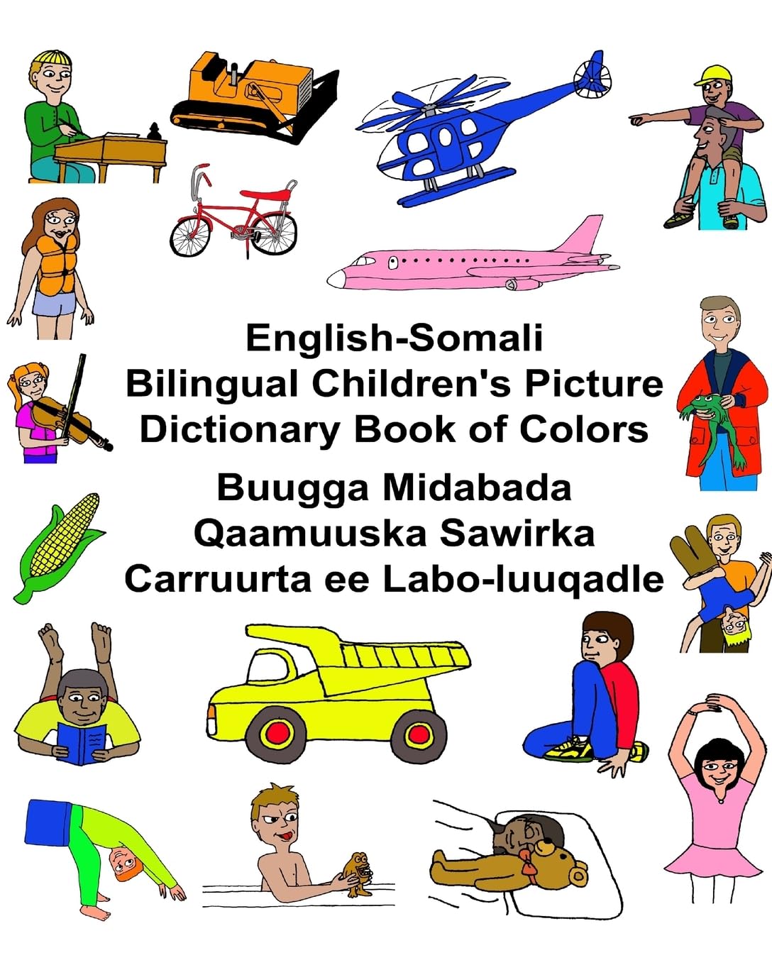 Englishsomali Bilingual Children'S Picture Dictionary Book Of Colors (Freebilingualbooks.Com),Used