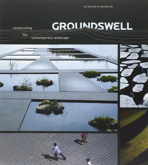 Groundswell: Constructing the Contemporary Landscape,Used