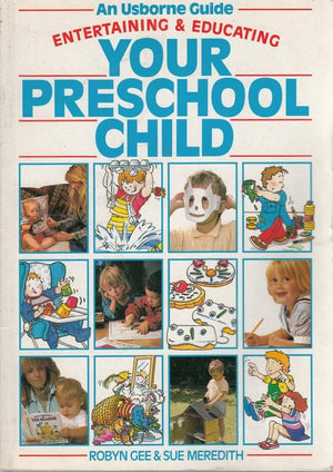Entertaining and Educating Your Preschool Child,Used