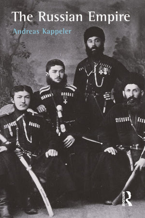 The Russian Empire: A Multiethnic History,New