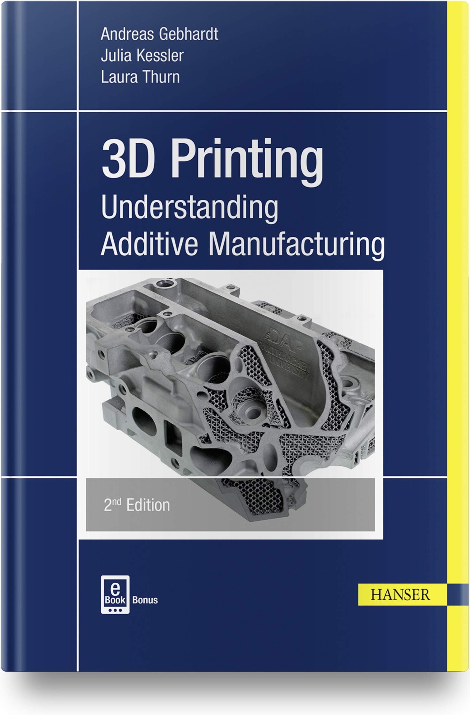 3D Printing 2E: Understanding Additive Manufacturing,Used