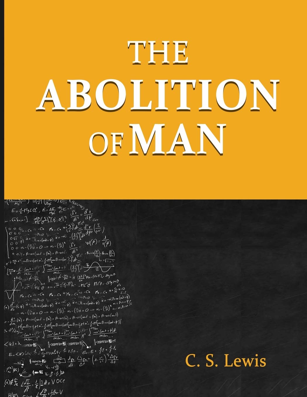 The Abolition Of Man