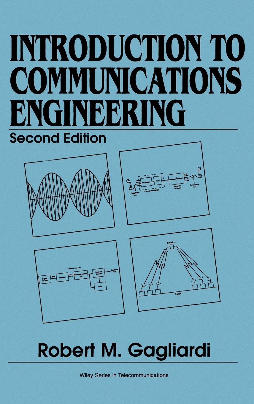 Introduction To Communications Engineering, 2Nd Edition