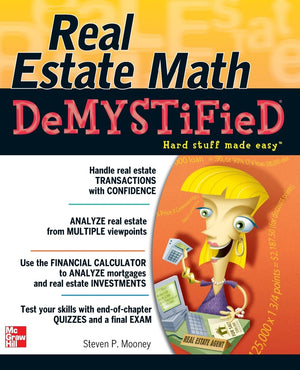 Real Estate Math Demystified,New