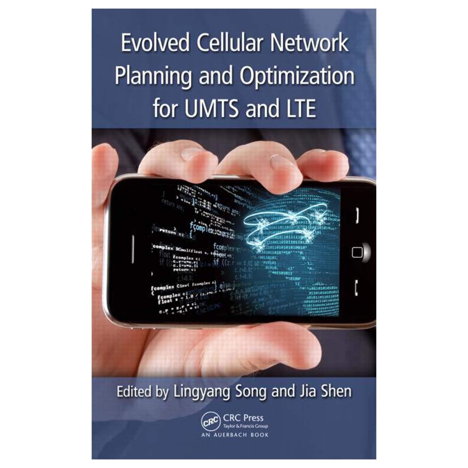 Evolved Cellular Network Planning and Optimization for UMTS and LTE,Used