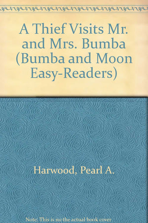 A Thief Visits Mr. and Mrs. Bumba (Bumba and Moon EasyReaders),Used
