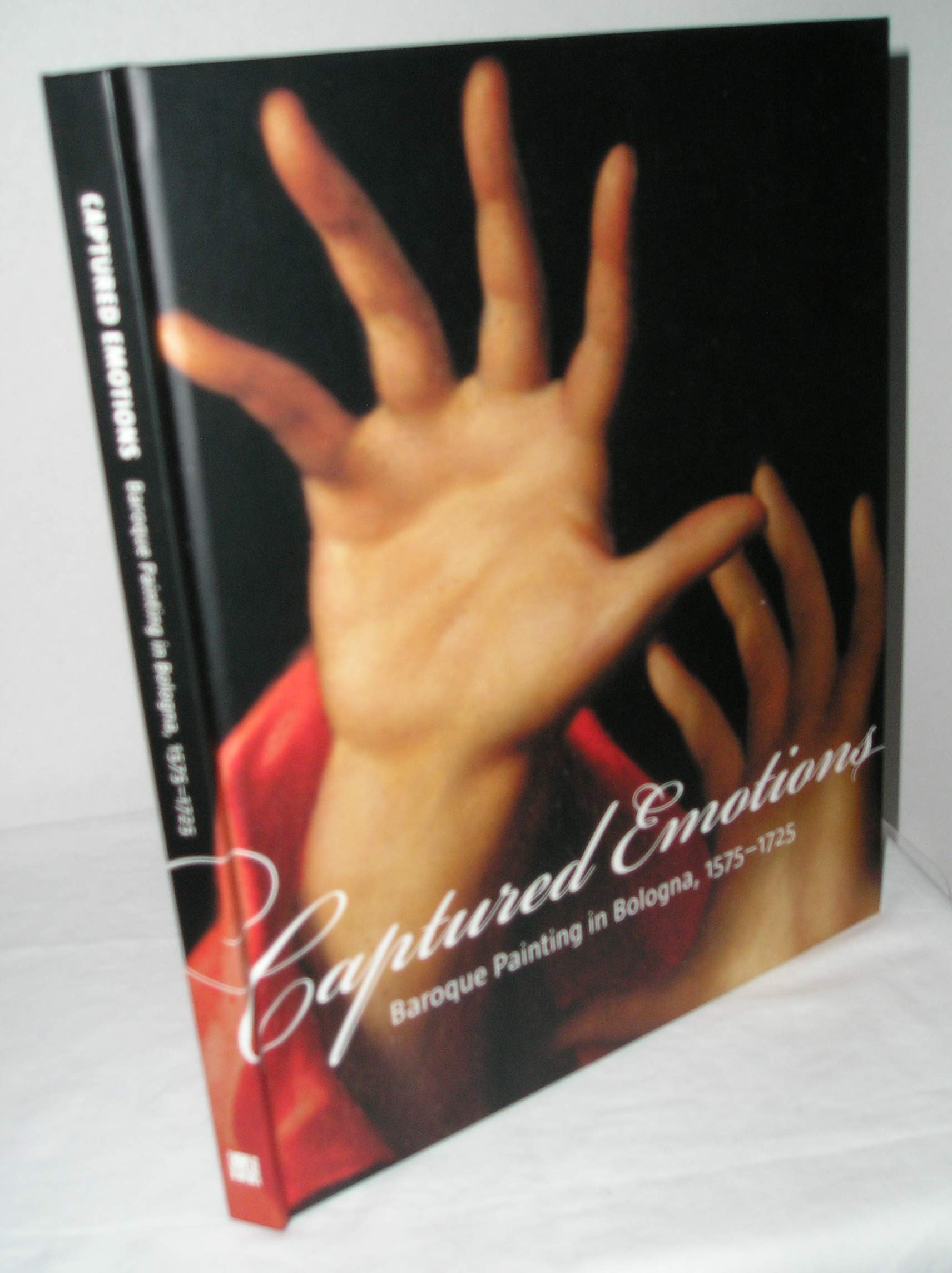 Captured Emotions: Baroque Painting in Bologna 15751725 (Getty Distribution),Used