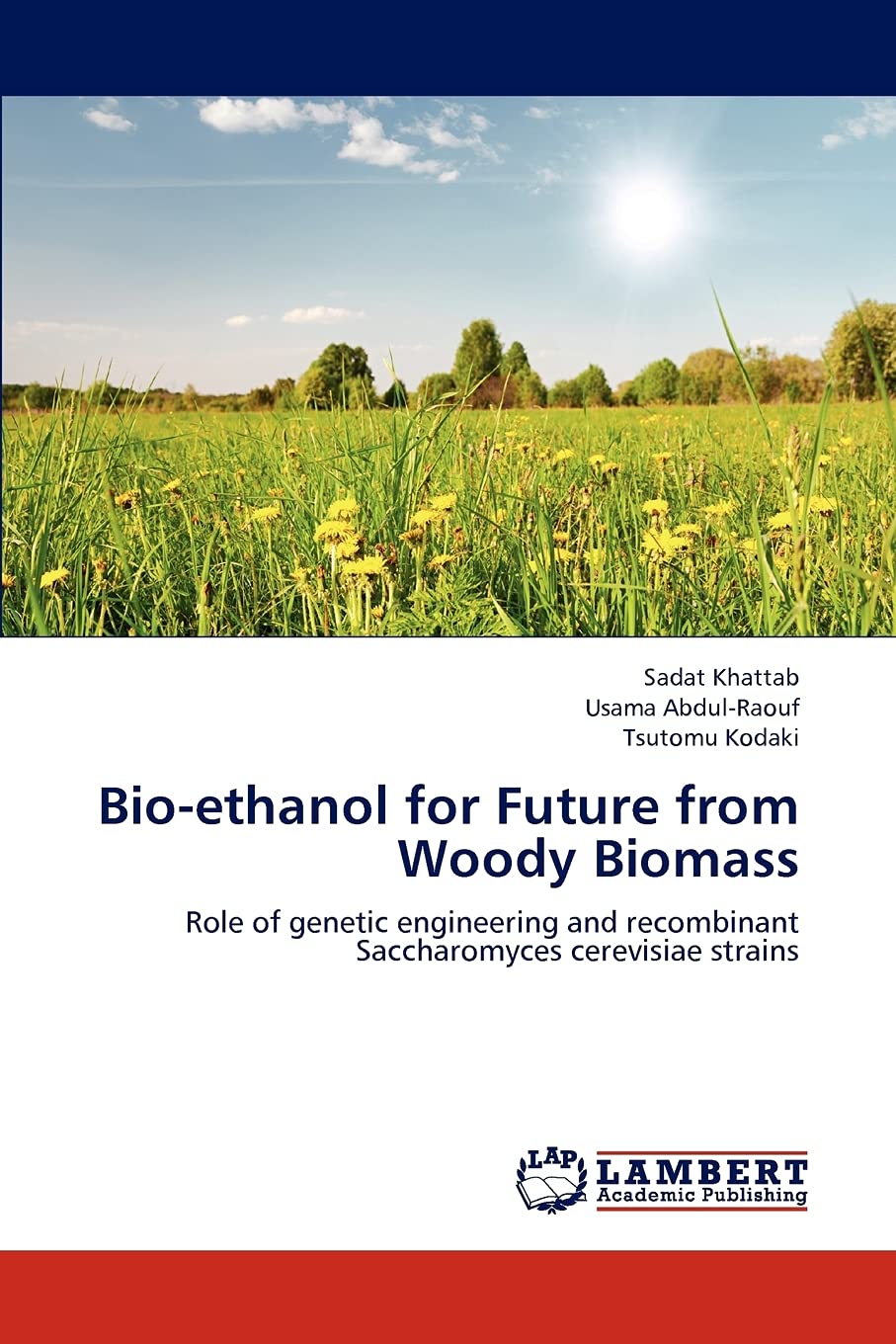Bioethanol for Future from Woody Biomass: Role of genetic engineering and recombinant Saccharomyces cerevisiae strains,Used