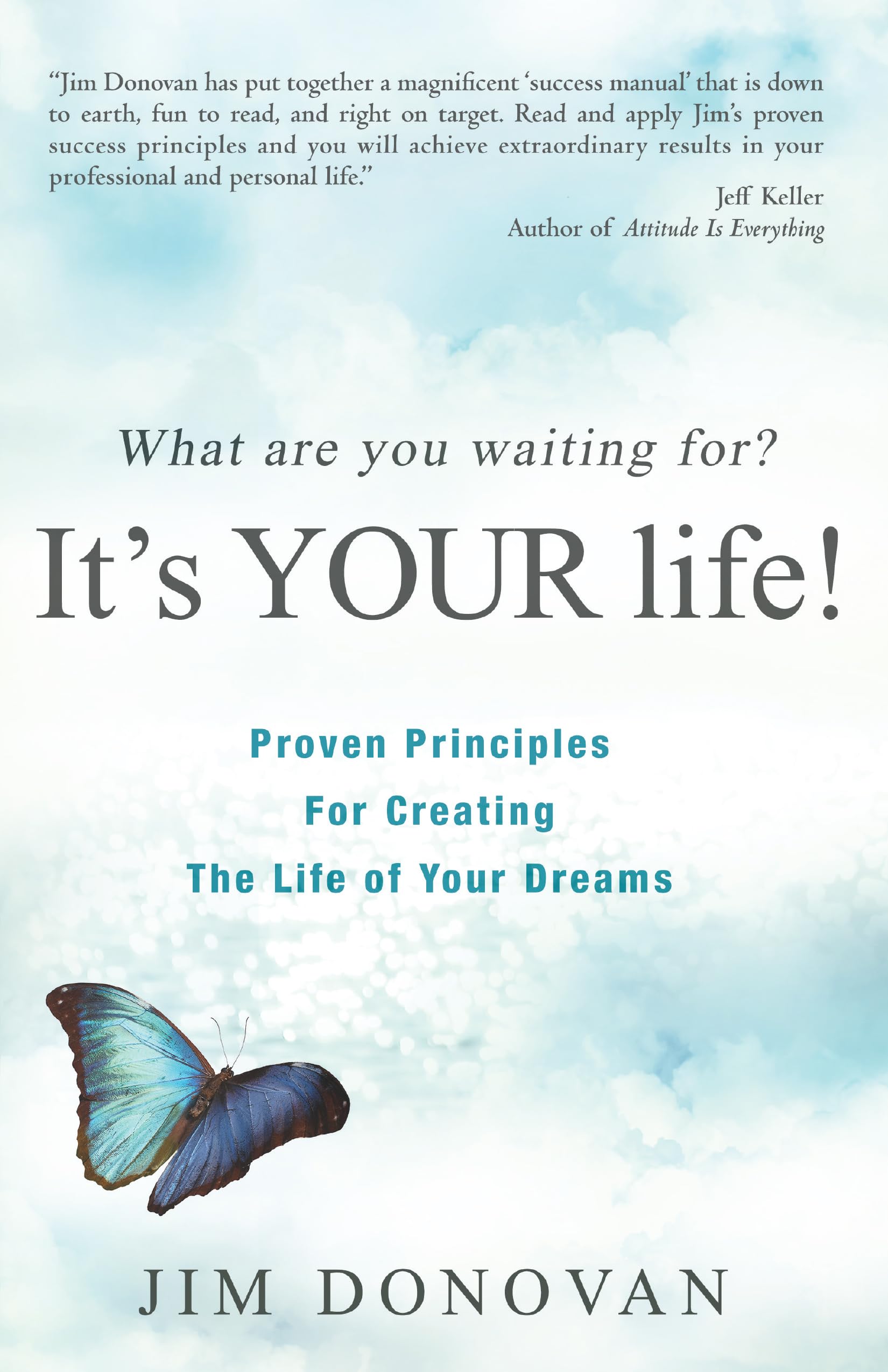 What Are You Waiting For?: It's YOUR Life,Used