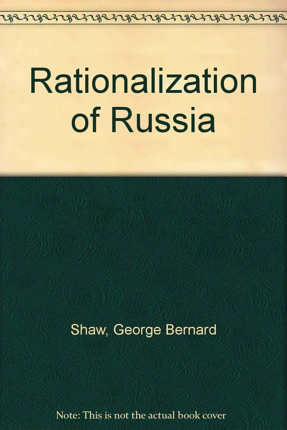 The rationalization of Russia,Used