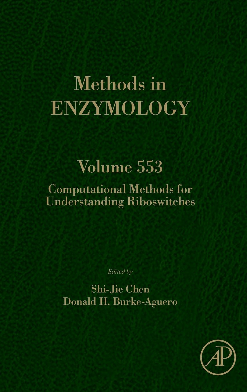 Computational Methods for Understanding Riboswitches (Volume 553) (Methods in Enzymology, Volume 553),Used