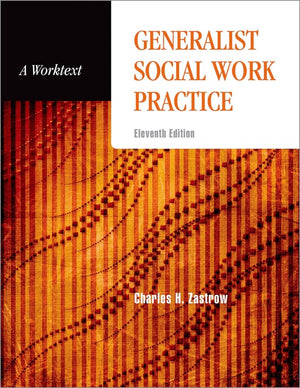 Generalist Social Work Practice: A Worktext,Used
