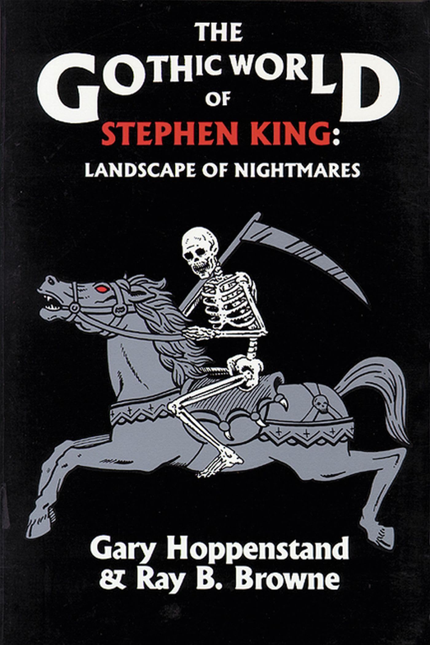 The Gothic World Of Stephen King: Landscape Of Nightmares