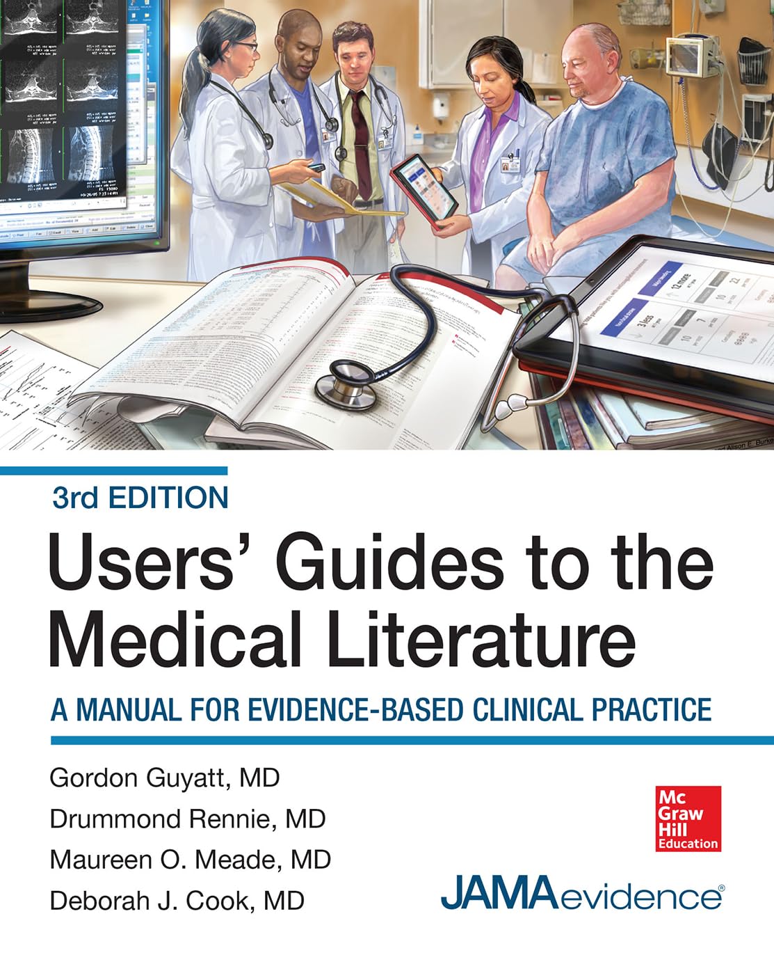Users' Guides To The Medical Literature: A Manual For Evidencebased Clinical Practice, 3E (Guyatt, User'S Guides To The Medical,New