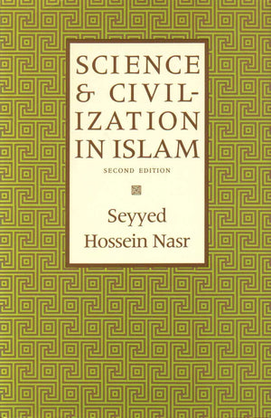 Science & Civilization in Islam,Used
