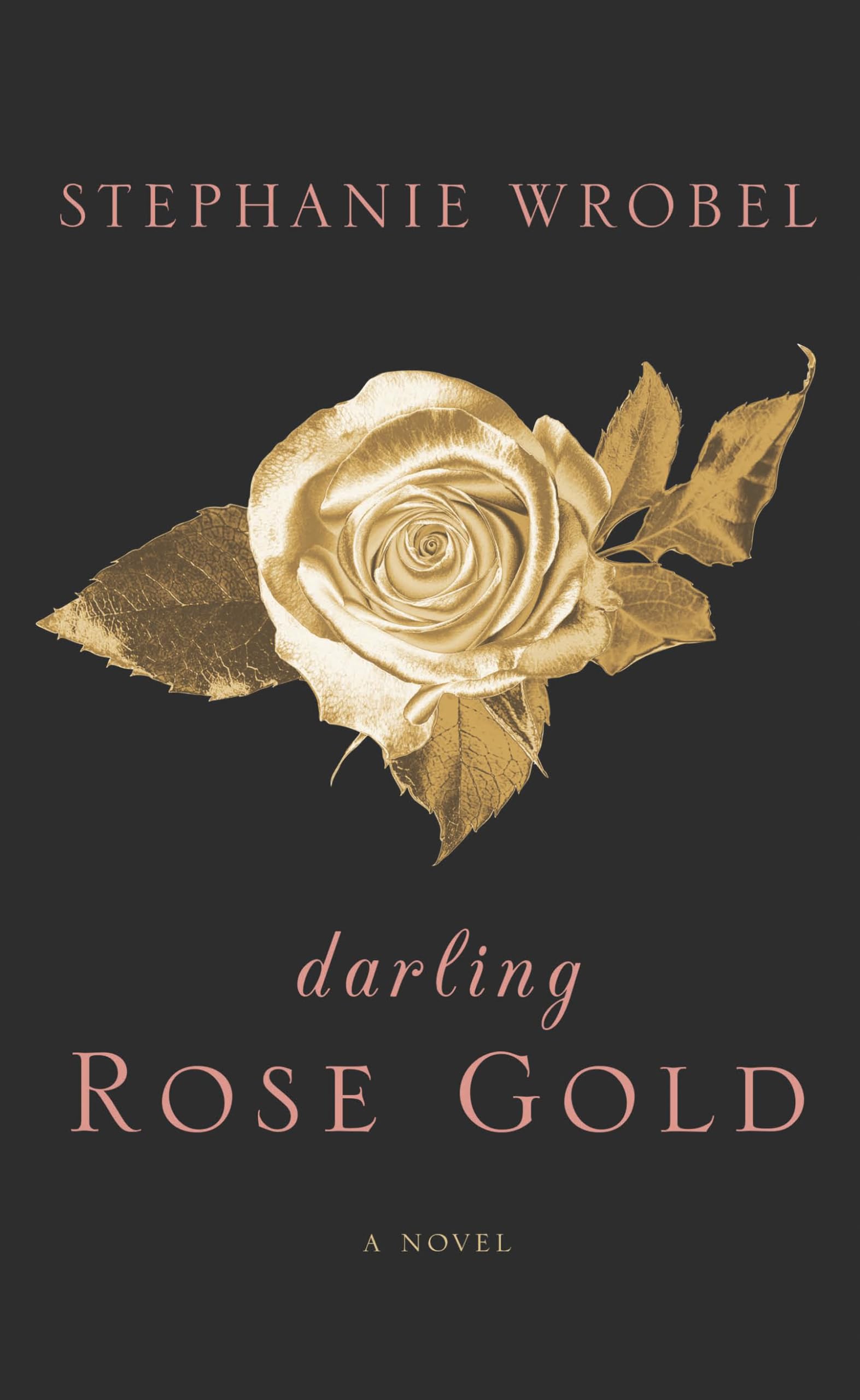 Darling Rose Gold (Thorndike Press Large Print Core),Used